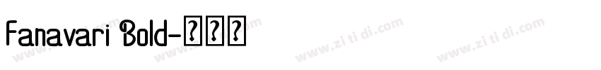 Fanavari Bold字体转换